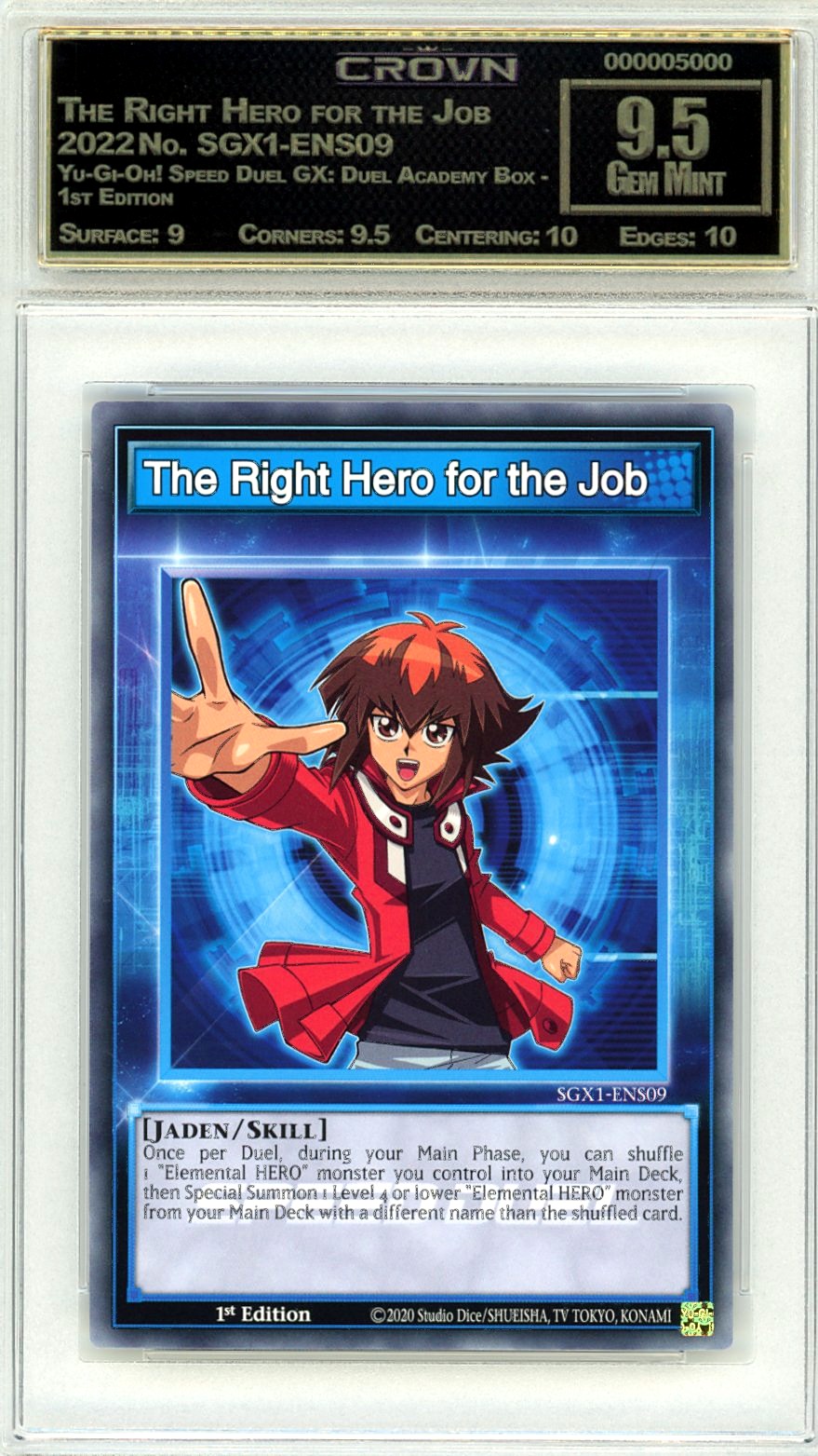 The Right Hero for the Job