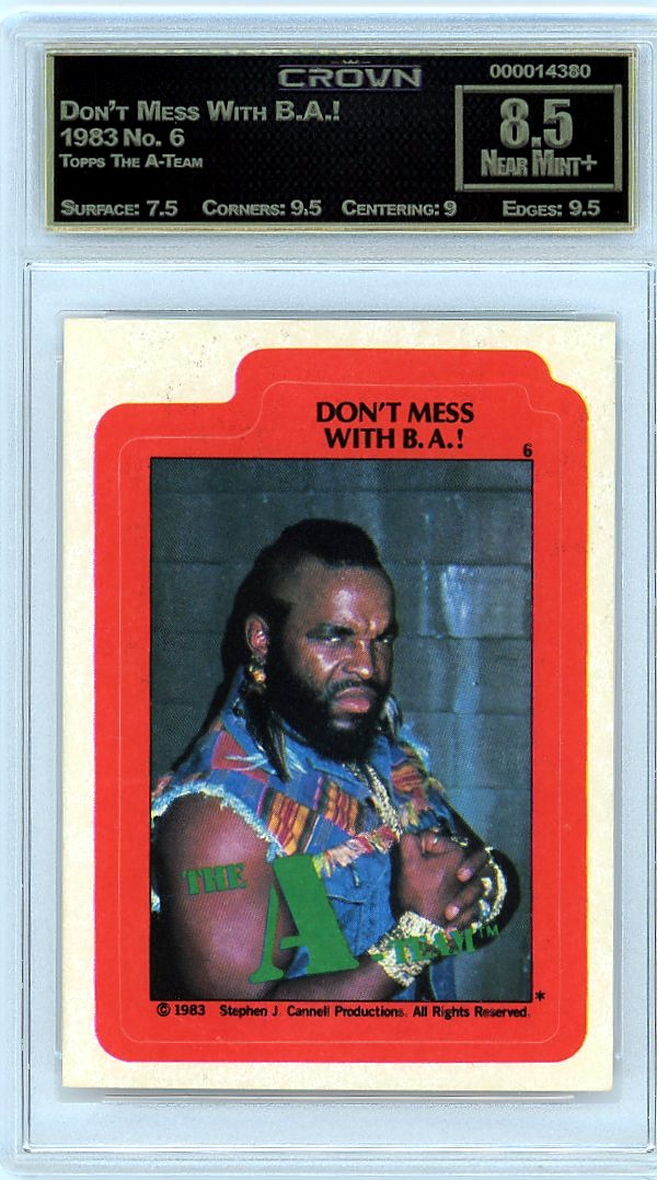 Don’t Mess With B.A.!