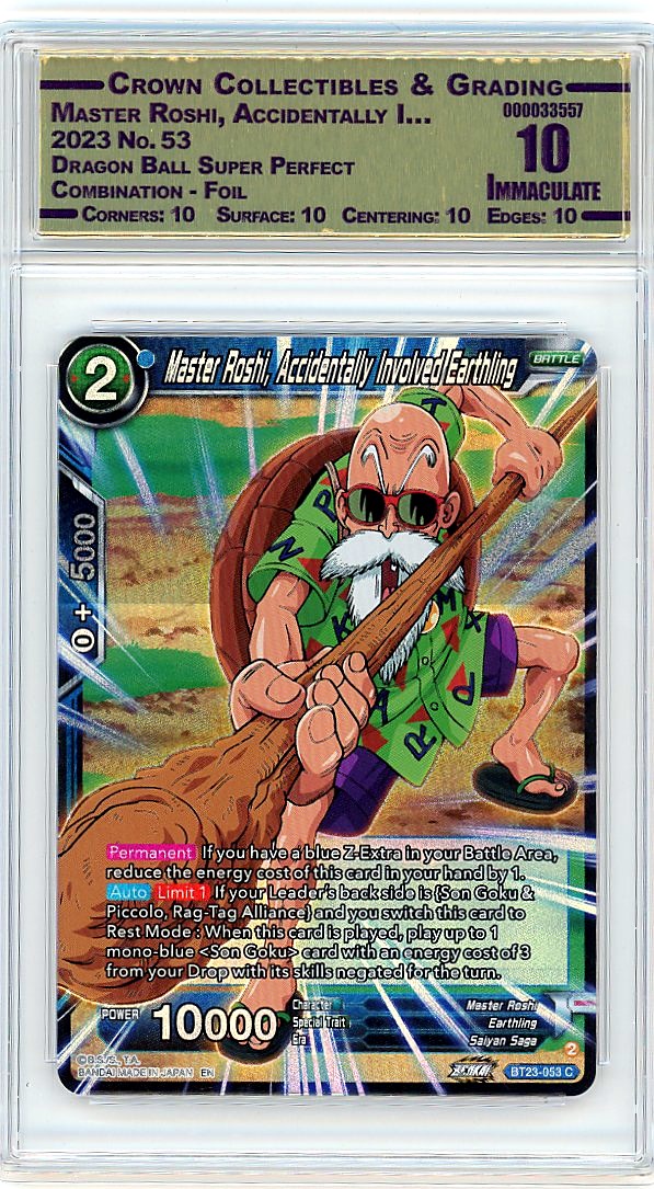 Master Roshi, Accidentally I…