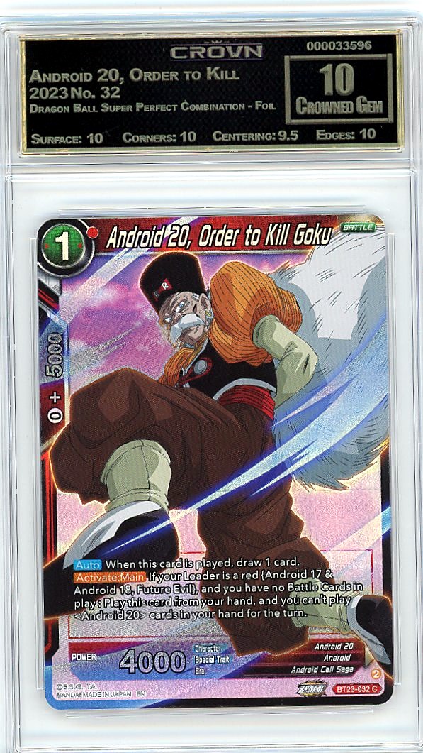 Android 20, Order to Kill Goku