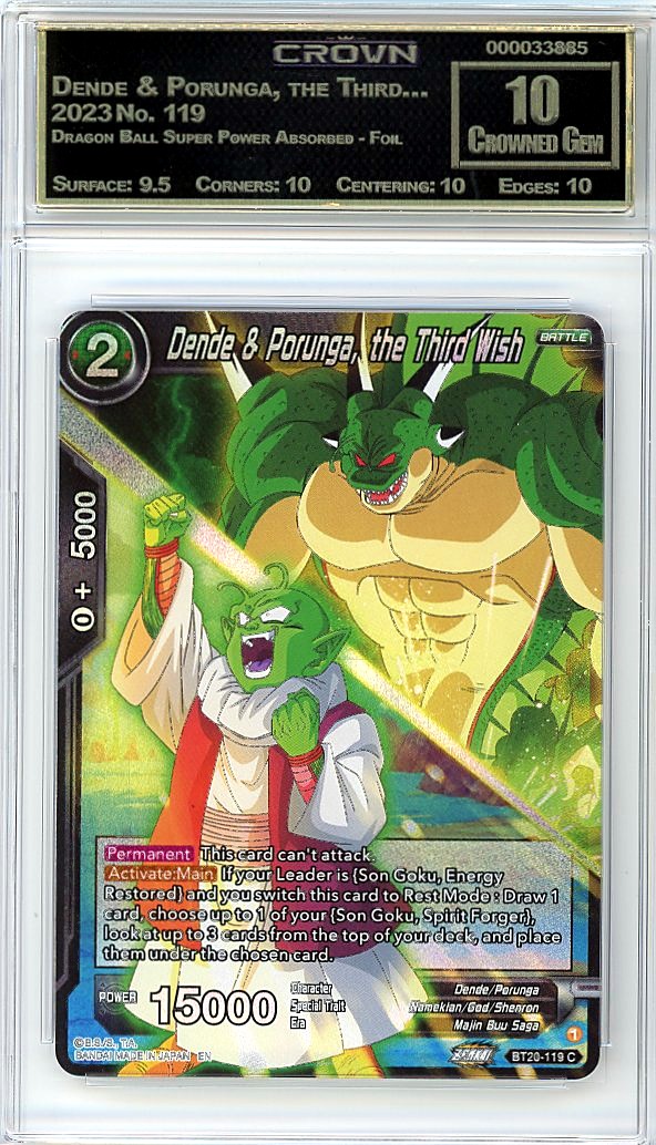 Dende & Porunga, the Third…