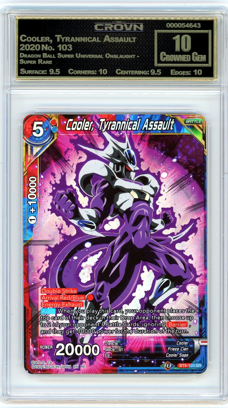 Cooler, Tyrannical Assault