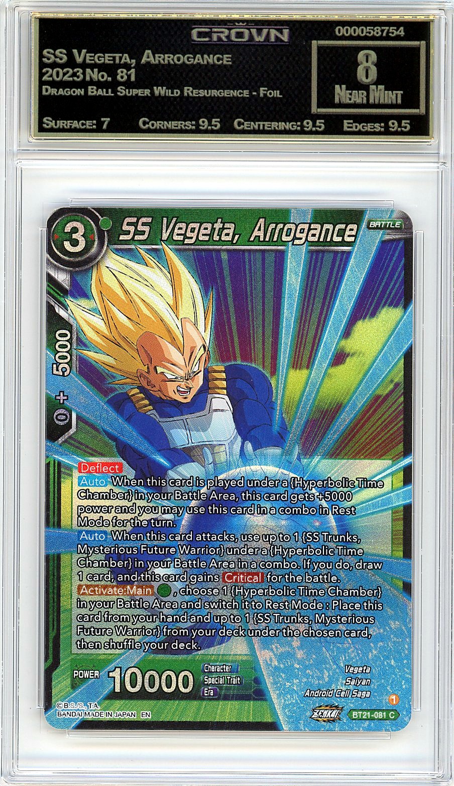 SS Vegeta, Arrogance