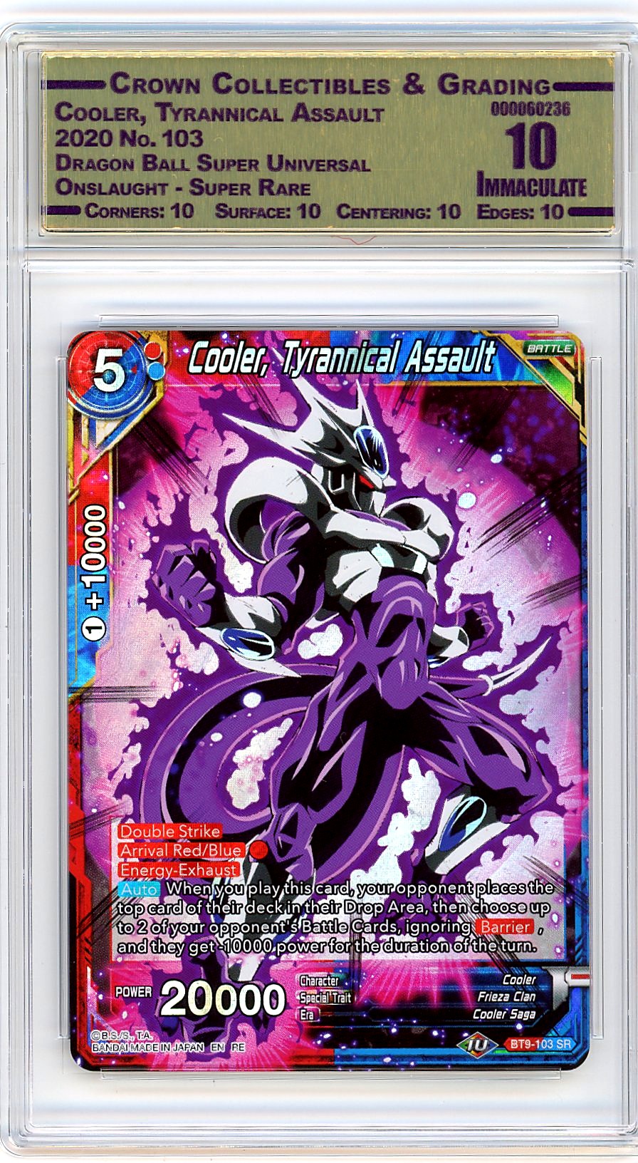 Cooler, Tyrannical Assault